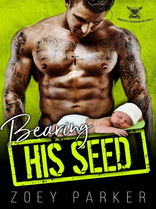Title details for Bearing His Seed by Zoey Parker - Available